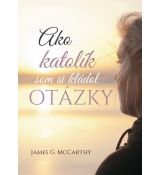 Ako katolík som si kládol otázky