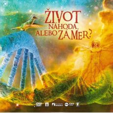 DVD - Život: náhoda alebo zámer?
