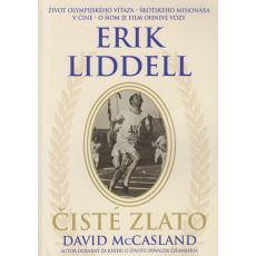 Erik Liddell - Čisté zlato