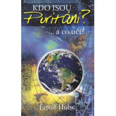 Kdo jsou puritáni? ... a co učí?