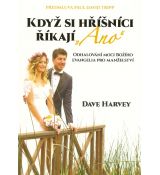 Když si hříšníci říkají "ano"