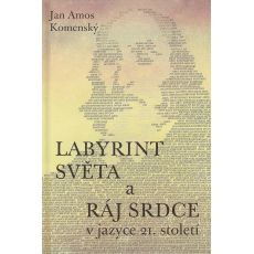 Labyrint světa a ráj srdce