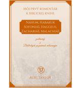 Náhum, Habakuk, Sofoniáš, Haggeus, Zachariáš, Malachiáš - Môj prvý komentár (17)