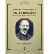 Poučenia zo života brata Jozefa Roháčka, prekladateľa prvej slovenskej Biblie