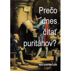 Prečo dnes čítať puritánov?