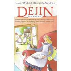 Deset dívek, které se zapsaly do dějin