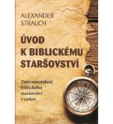 Úvod k biblickému staršovství