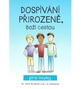 Dospívání přirozeně, Boží cestou - pro kluky