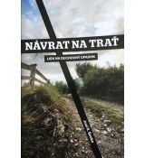 Návrat na trať - liek na duchovný úpadok