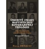 Osobité znaky baptistickej kovenantnej teológie