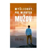 Myšlienky pre mladých mužov