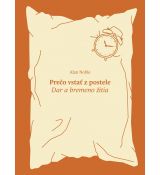Prečo vstať z postele
