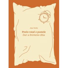 Prečo vstať z postele