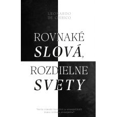 Rovnaké slová, rozdielne svety
