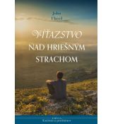 Víťazstvo nad hriešnym strachom