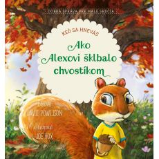 Ako Alexovi šklbalo chvostíkom