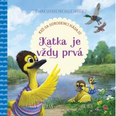 Katka je vždy prvá