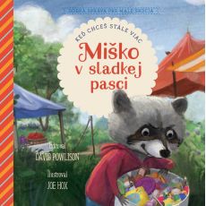 Miško v sladkej pasci